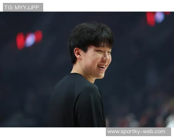 杨瀚森坦言防守不足并强调英语水平需提升与主帅积极沟通